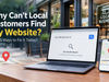 Why Can’t Local Customers Find My Website? (And 5 Ways to Fix It Today)